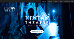 Desktop Screenshot of kentontheatre.co.uk